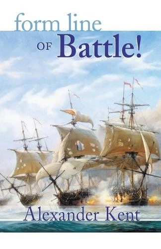 Alexander Kent Form Line of Battle! (Paperback) Bolitho Novels - Image 1 of 1