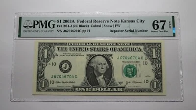 $1 2003A Repeater Serial Number Federal Reserve Currency Bank Note Bill UNC67EPQ - Image 1 of 3