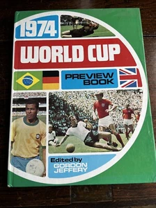 WM 1974 Vorschau Buch Gordon Jeffery guter Zustand - Bild 1 von 3