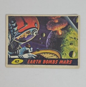 1962 Mars Attacks #47 Earth Bombs Mars