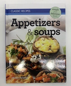Classic Recipes Appetizers & Soups - Picture 1 of 3