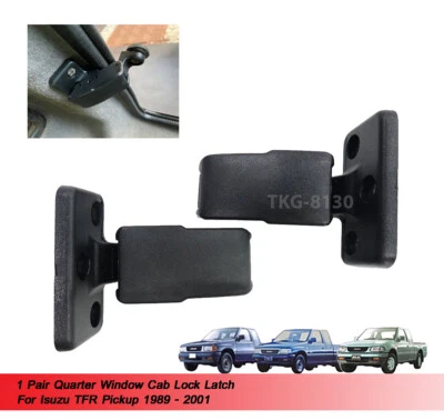 1 Pair Quarter Window Cab Lock Latch For Isuzu TFR Pickup 1989 - 1999 2000 2001 - Image 1 of 4