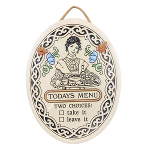 Placa de pared ""Hoy menú dos opciones tomarlo o dejarlo"" Trinity Pottery EE. UU. ""Hoy menú - Imagen 1 de 7