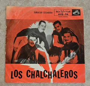 los chalchaleros ave94 rca 45 record RARE! - Picture 1 of 4