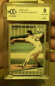 1989 Fleer Baseball Card #7 Dennis Eckersley -HOF- Oakland A's - BCCG GRADE 9+