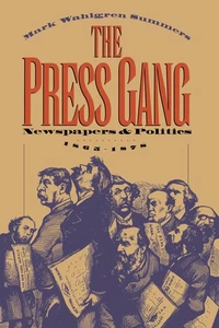 The Press Gang: Newspapers and Politics, 1865-1878 - Bild 1 von 1