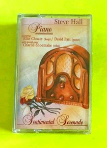 Steve Hall ~ Sentimental Serenade ~ Cassette Tape ~ Still Sealed! - Picture 1 of 3