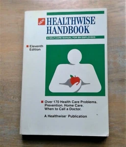Healthwise Handbook A Self-Care Manual for BN Employees by Donald Kemper 1994 PB - Picture 1 of 12