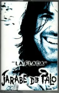 Jarabe de Palo - La Flaca - CASSETTE - Bild 1 von 2