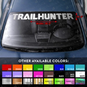 Windshield Banner Vinyl Decal for TRAILHUNTER OFFROAD 4RUNNER TACOMA TOYOTA - Picture 1 of 5