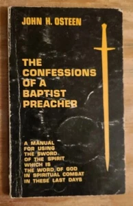 The Confessions Of A Baptist Preacher by John H. Osteen - Picture 1 of 2