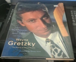 Wayne Gretzky : The Making of a Great One by Walter Gretzky, Mark Messier and... - Picture 1 of 12