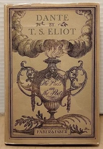 Dante by T.S. Eliot : Poets on the Poets - 1929 - 1st Edition Hardcover w/ DJ - Picture 1 of 8