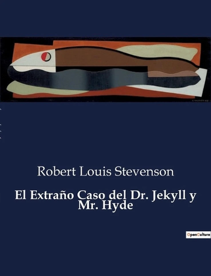 El Extrao Caso del Dr. Jekyll y Mr. Hyde by Robert Louis Stevenson Paperback Boo - Image 1 of 1