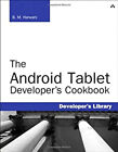 La tablette Android : livre de poche de bibliothèque de développeurs B. M. Harwani
