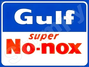 Gulf Super No-Nox Metal Sign 9" x 12" or 12" x 16" - Bild 1 von 1
