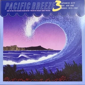 Pacific Breeze 3: Japanese City Pop, AOR And Boogie 1975-1987 (2xLP, Pink, Ltd) - Bild 1 von 3