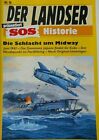 Der Landser SOS Historie Nr. 16 "Die Schlacht um Midway"