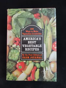 Vtg 1970 America's Best Vegetable Recipes by the Farm Jounal HC/DJ 666 Recipes - Foto 1 di 4