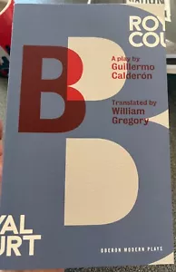 B Oberon Modern Plays) Guillermo Calderon Book plus leaflet - Picture 1 of 1