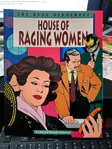 Los Bros Hernandez HOUSE OF RAGING WOMEN Love and Rockets Collection 3rd 2002 - Bild 1 von 5
