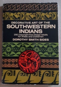 Dekorative Kunst der südwestlichen Indianer von Dorothy Smith Seiten 1961 TASCHENBUCH - Bild 1 von 6