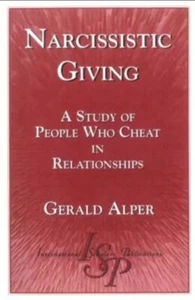 “Narcissistic Giving: A Study of People Who Cheat in Relationship” - Picture 1 of 7