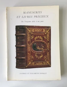 RARE BOOKS CATALOGUE – Manuscrits Livres Précieux XIIIe–Now – Sourget France - Picture 1 of 13