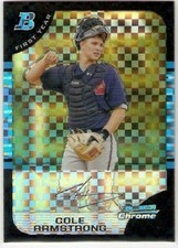 COLE ARMSTRONG 2005 BOWMAN CHROME X-FRACTOR ROOKIE 195 SERIAL #/225 ATL BRAVES