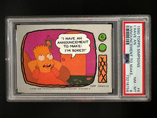 1990 Topps Simpsons #6 - I Have An Announcement To Make... - PSA 8