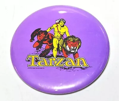 1975 Edgar Rice Burroughs Tarzan Button Pinback 3 1/2 Inch • 43.11$