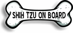 Dog on Board Shih Tzu Bone Car Magnet Bumper Sticker 3"x7" - Imagen 1 de 5