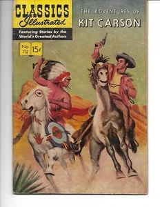 Classics Illustrated # 112, The Adventures of Kit Carson, October 1953 - Bild 1 von 1