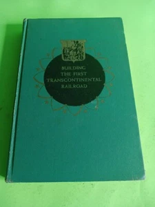 Building The First Transcontinental Railroad by Adele Nathan HC (1950) - Bild 1 von 23