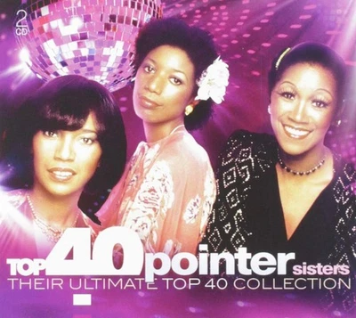 Pointer Sisters Top 40 - the Pointer Sisters (CD) (US IMPORT) - Bild 1 von 3