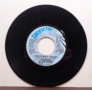 Chairman of the Board - Everything's Tuesday & Patches - Invictus 45 RPM  1970 - Imagen 1 de 2