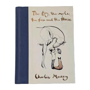Charlie Mackesy - The Boy, the Mole, the Fox and the Horse - 1st Ed - Inscribed - Picture 1 of 5