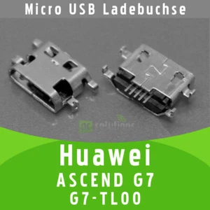 Huawei Ascend G7 G7-TL00 Micro USB Ladebuchse Anschluss Connector Port Socket - Bild 1 von 1