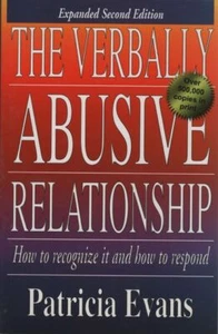 PATRICIA EVANS The Verbally Abusive Relationship: How To Recognize it and How to - Picture 1 of 1