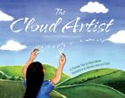 Cloud Artist, Hardcover By Maret, Sherri; Clark, Merisha Sequoia (Ilt), Like ...