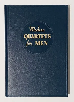 Modern Quartets for Men Homer Rodeheaver Compilation 1938 - Image 1 of 4