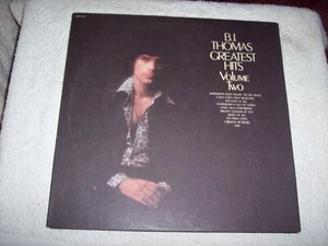 LP--B.J. THOMAS--GREATEST HITS VOLUME TWO  **EXC VINYL**  #1476 - Picture 1 of 9