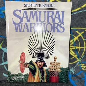 Samurai Warriors by Stephen Turnbull (1991, Trade Paperback) - Bild 1 von 7