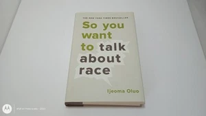 So willst du über Rennen sprechen Hardcover Buch von Ijeoma Oluo - Bild 1 von 2