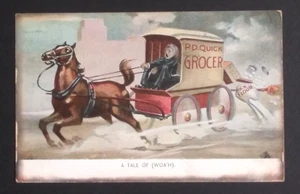 A Tale of Woa'h Horse & Wagon PD Quick Grocer Life Model Series Postcard 1911 - Picture 1 of 4