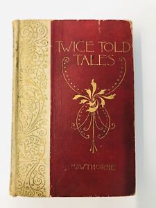 Hawthorne, Nathaniel TWICE-TOLD TALES Salem Edition(1893 Altemus)