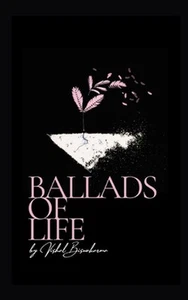Ballads Of Life by Vishal Biswakarma Paperback Book - Picture 1 of 1