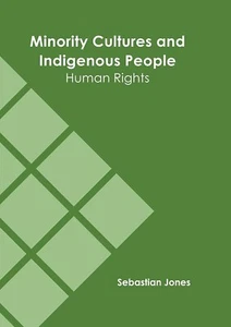 Minority Cultures and Indigenous People: Human Rights HARDCOVER - Picture 1 of 2