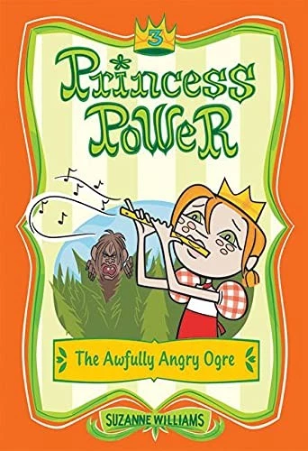 Princess Power #3: The Awfully Angry Ogre by Williams, Suzanne Foto 1 de 1