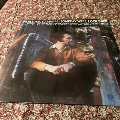 MERLE HAGGARD SOMEDAY WE'LL LOOK BACK Sealed record Bakersfield Outlaw Country - Image 1 of 4